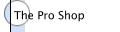 The Pro Shop
